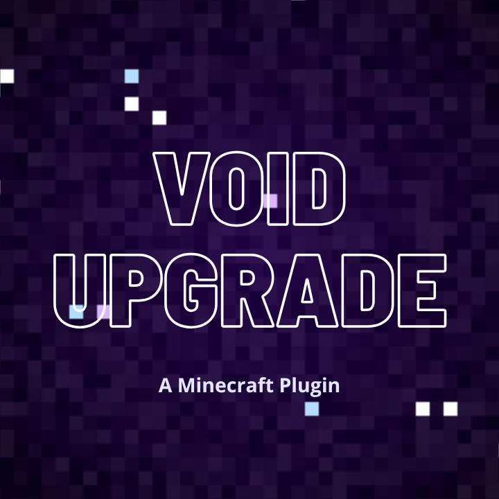 VoidUpgrade